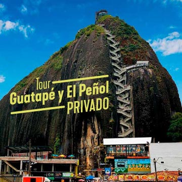 Tour Guatapé y El Peñol privado